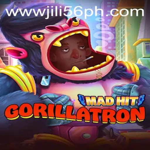MadHitGorillatron: A Dive into the Exciting World of JiLi56
