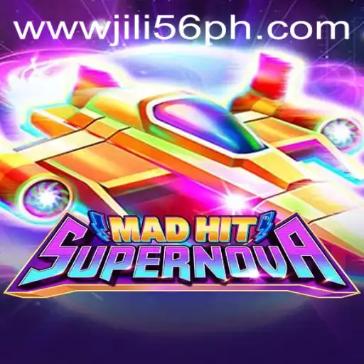 MadHitSupernova: The Galactic Game Adventure with JiLi56