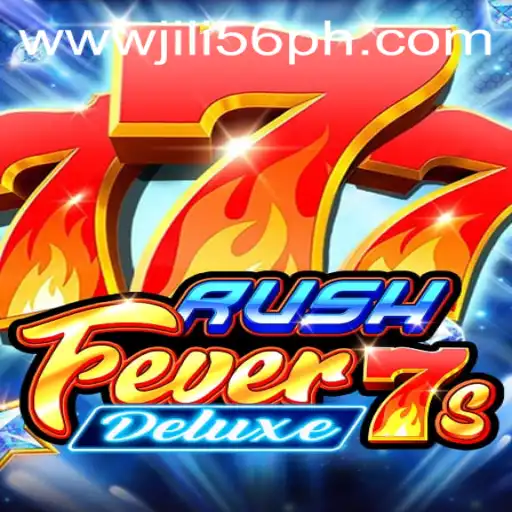 RushFever7sDeluxe: A Journey into the Exhilarating World of JiLi56 Gaming